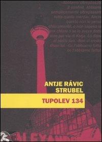 Tupolev 134 - Antje R. Strubel - copertina