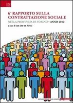 6° Rapoprto sulla contrattazione sociale nella provincia di Torino