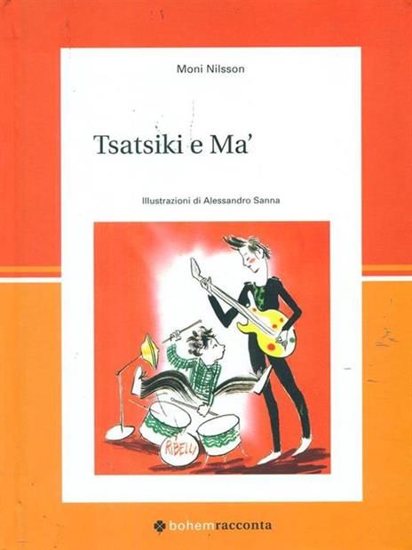 Tsatsiki e Ma' - Moni Nilsson,Alessandro Sanna - copertina