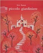 Il piccolo giardiniere