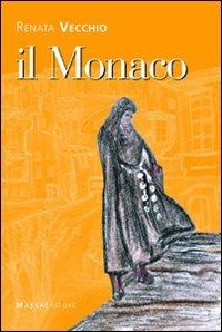 Il monaco - Renata Vecchio - copertina