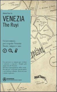 Venezia. The Ruyi - Alberto Toso Fei - copertina