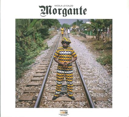 Morgante. Ediz. italiana e francese - Nicola Lo Calzo - copertina