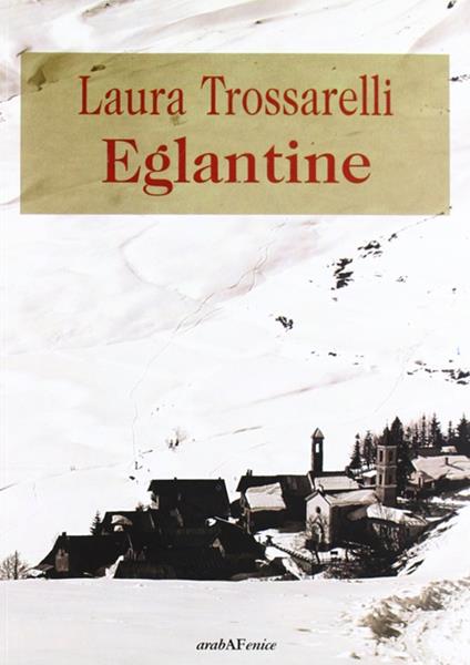 Eglantine - Laura Trossarelli - copertina
