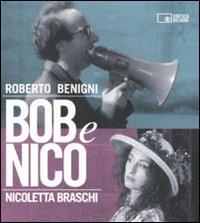 Bob e Nico. Ediz. illustrata - copertina