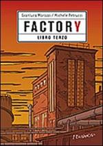 Factory. Vol. 3