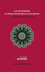 La coscienza. Un dialogo interdisciplinare e interculturale