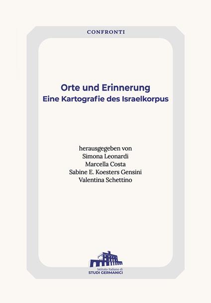 Orte und Erinnerung. Eine Kartografie des Israelkorpus - copertina