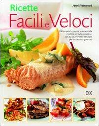 Ricette facili e veloci - Jenni Fleetwood - copertina