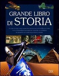 Grande libro di storia - Libro - Dix - Varia illustrata