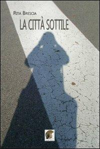 La città sottile - Rita Brescia - copertina