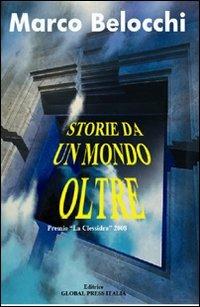 Storie da un mondo oltre - Marco Belocchi - copertina