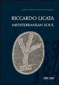 Riccardo Licata. Mediterranean soul - Sandro Debono,Giovanni Granzotto - copertina