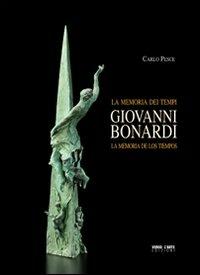 Giovanni Bonardi. La memoria dei tempi - Carlo Pesce - copertina