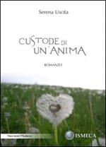 Custode di un'anima