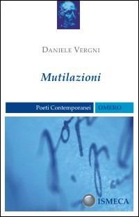 Mutilazioni - Daniele Vergni - copertina
