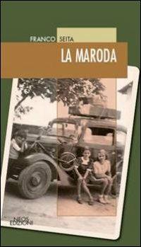 La maroda - Franco Seita - copertina