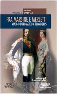 Fra marsine e merlette. Viaggio diplomatico a Plombieres - copertina