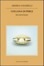 Collana di perle. Racconti di donne