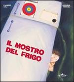 Il mostro del frigo