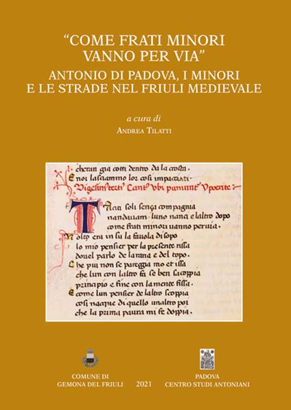 «Come frati Minori vanno per via». Antonio di Padova, i minori e le strade nel Friuli medievale - copertina