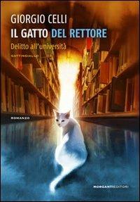 Il gatto del rettore. Delitto all'università - Giorgio Celli - copertina