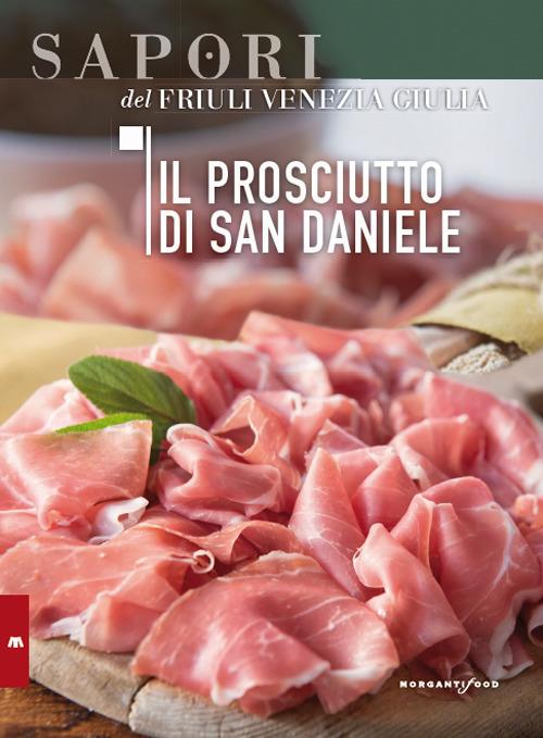 Il prosciutto di San Daniele - Giulia Nekorkina - copertina