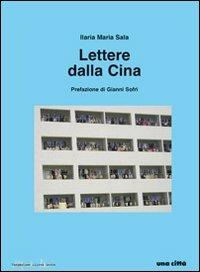 Lettere dalla Cina - Ilaria Maria Sala - copertina