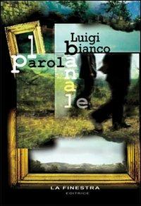 La parola banale - Luigi Bianco - copertina