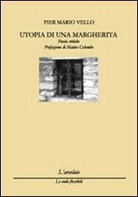 Utopia di una margherita - P. Mario Vello - copertina