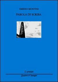 Parola di scriba - Emidio Montini - copertina