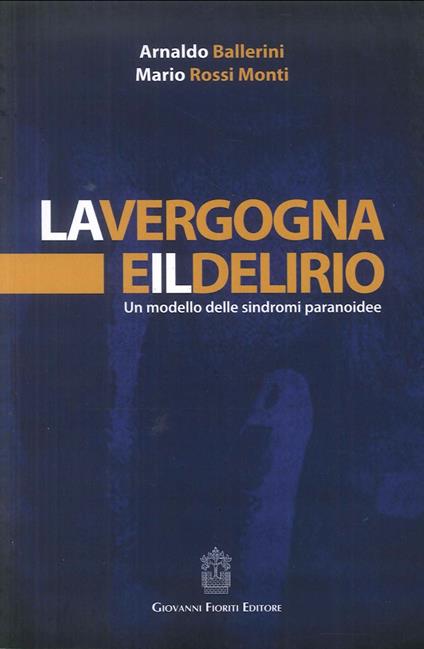 Vergogna e delirio - Arnaldo Ballerini - copertina