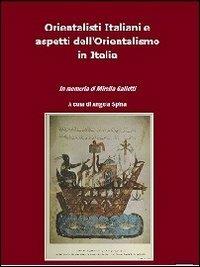 Orientalisti italiani e aspetti dell'orientalismo in Italia - copertina