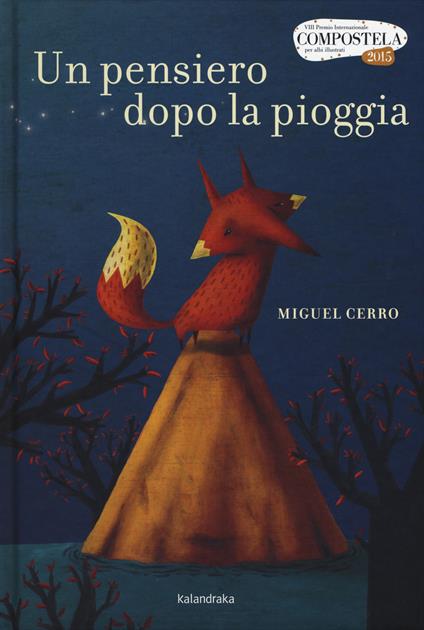 Un pensiero dopo la pioggia. Ediz. a colori - Miguel Cerro - copertina