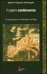 Image of Il papiro controverso. La geographoùmena di Artemidoro di Efeso