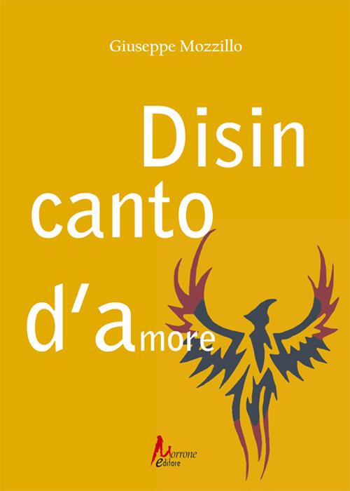 Disincanto d'amore - Giuseppe Mozzillo - copertina