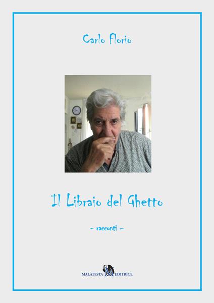 Il libraio del ghetto - Carlo Florio - copertina