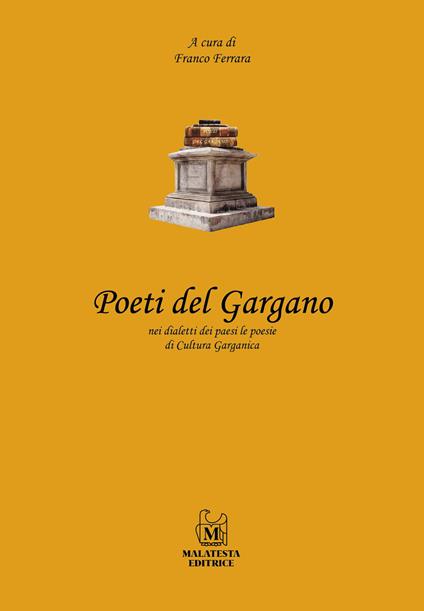 Poeti del Gargano nei dialetti dei paesi le poesie di Cultura Garganica - copertina