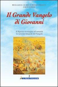 Il grande Vangelo di Giovanni. Vol. 2 - Jakob Lorber - copertina