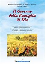 Il governo della famiglia di Dio. Vol. 1