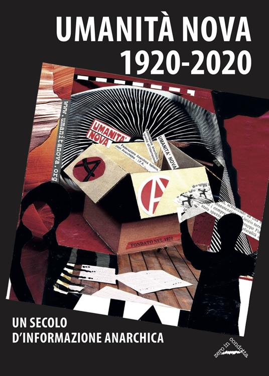 Umanità Nova 1920-2020. Un secolo d'informazione anarchica. Atti della Giornata di studi (Imola, 17 ottobre 2020) - copertina