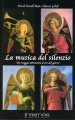 La musica del silenzio. Un viaggio attraverso le ore del giorno