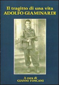 Il tragitto di una vita. Adolfo Giaminardi - copertina