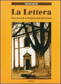 La lettera. Vita e morte di un partigiano della Val Bormida - Fulvio Sasso - copertina