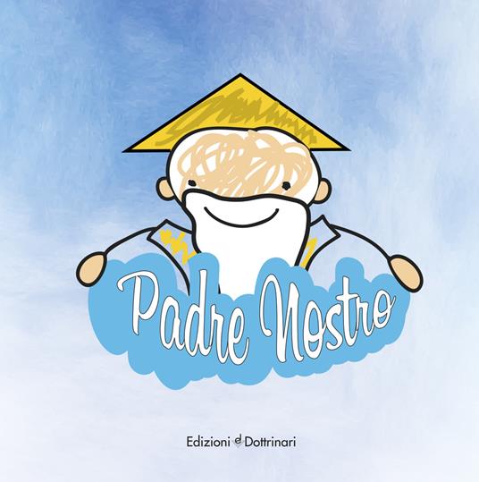 Padre nostro. Ediz. illustrata - Gianpiero Scafuri - copertina