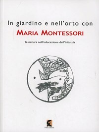 Il metodo Montessori. Nuova ediz. - Maria Montessori - Libro - Alemar 