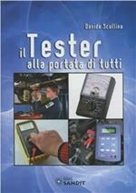 Il tester alla portata di tutti