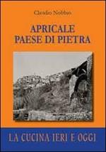 Apricale paese di pietra. La cucina ieri e oggi