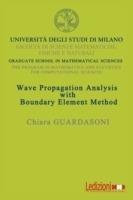 Wave propagation analysis with boundary element method - Chiara Guardasoni - copertina