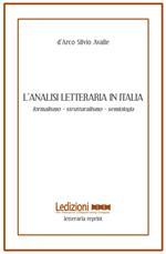 L'analisi letteraria in Italia. Formalismo, strutturalismo, semiologia